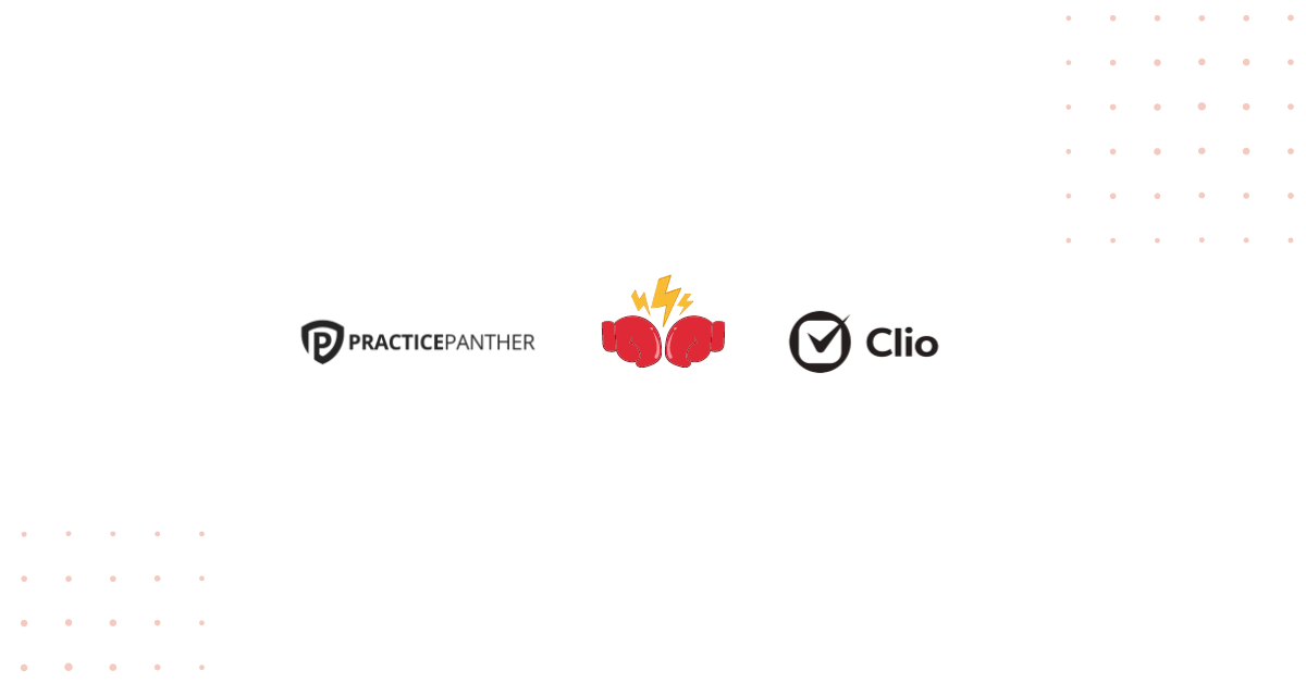 PracticePanther vs Clio: Which one is right for you?