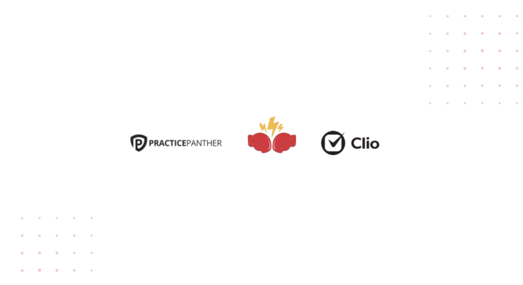 PracticePanter vs Clio: Which One is Right For You?